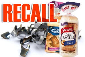 bagel recall cause of metal shavings