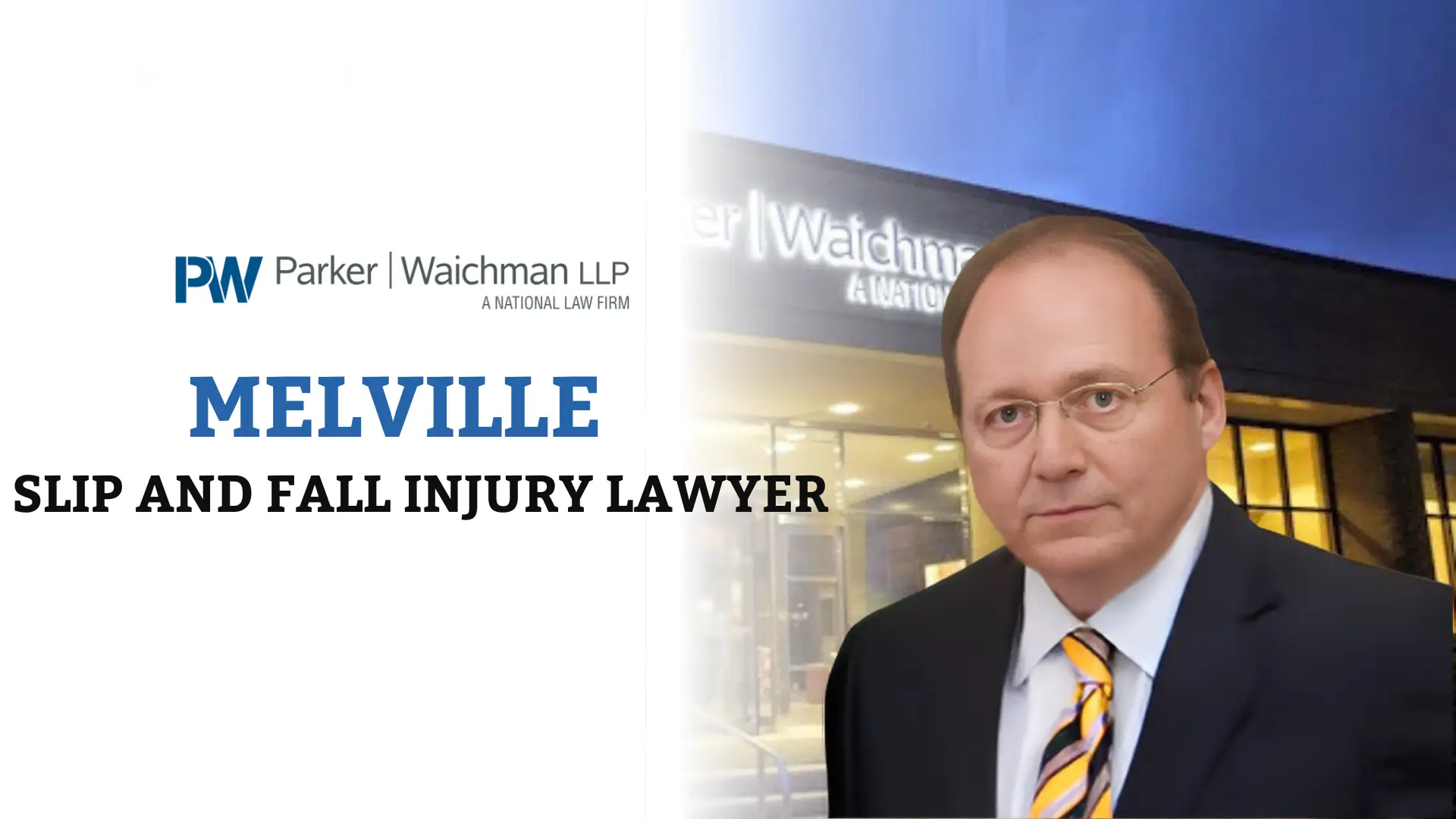 Slip and Fall Injury Lawyer Melville
