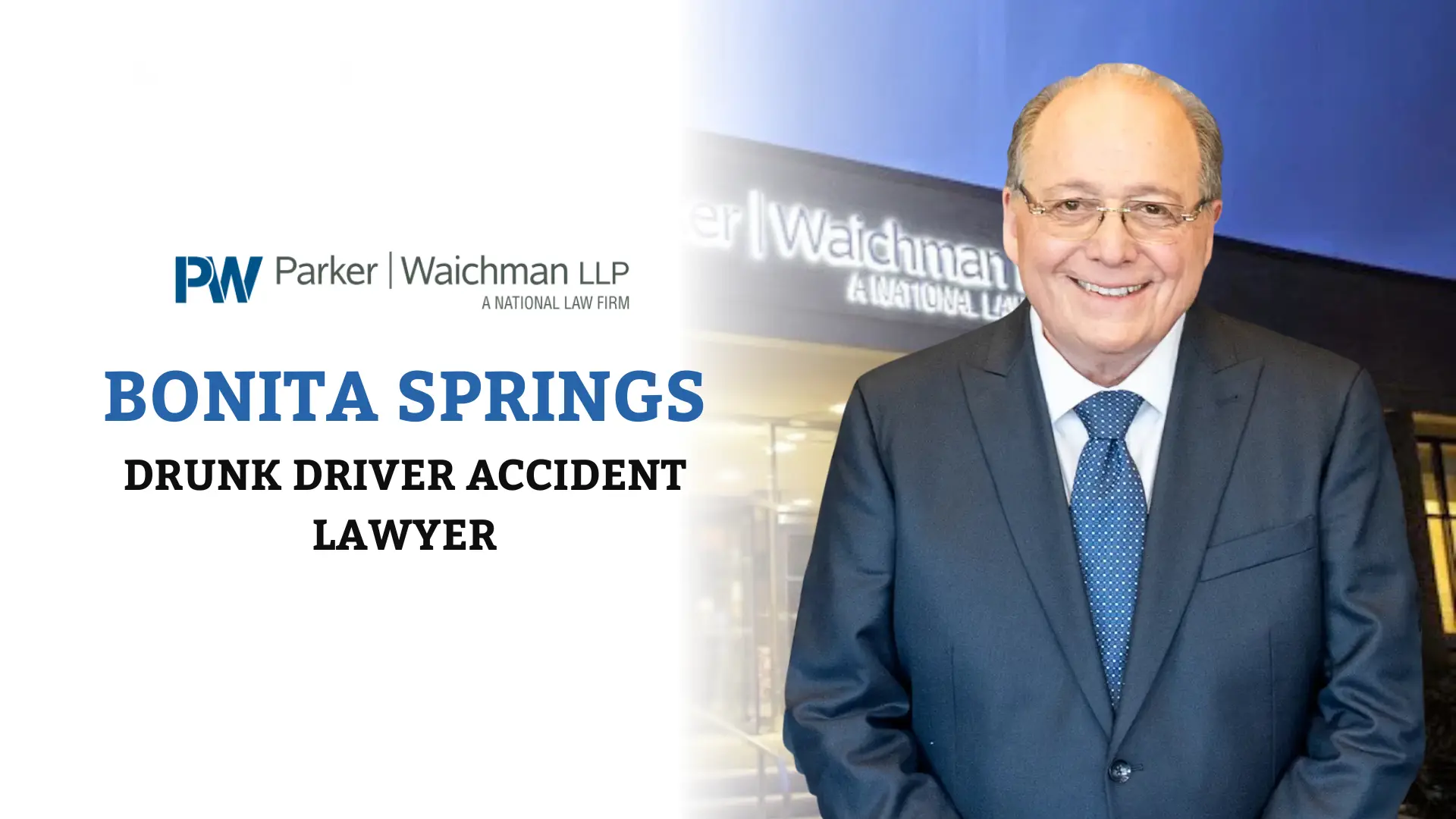 Drunk Driver Accident Lawyer Bonita Springs
